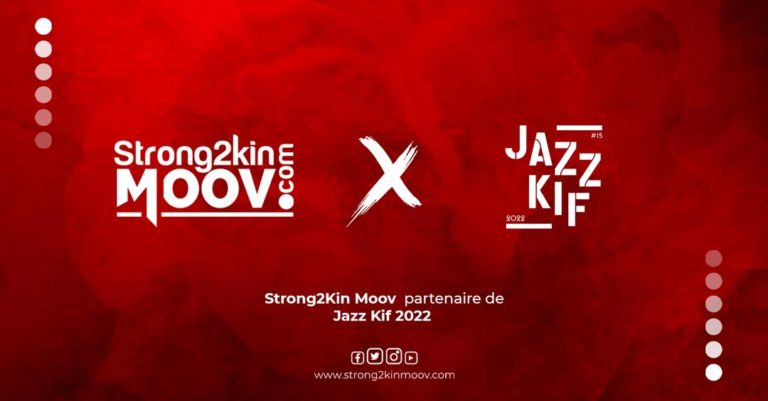 Strong2Kin Moov partenaire de Jazz Kif 2022 !