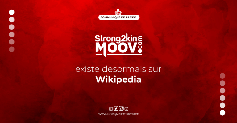 Strong2Kin Moov : L’histoire de sa création, son évolution…sont désormais disponible sur Wikipédia !