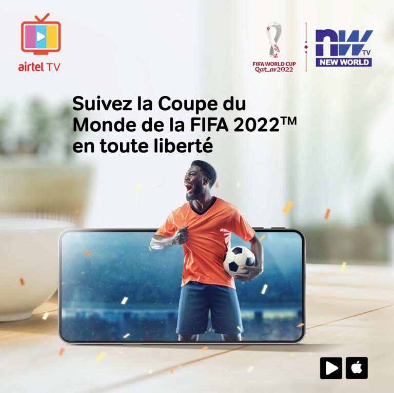 Airtel Africa et Les chaînes New World TV apportent la Coupe du Monde de la FIFA 2022™ en Afrique