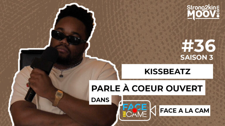 FACE À LA CAM #36 : KissBeatz, l&rsquo;artisan derrière le succès de plusieurs titres de Pson et tant d&rsquo;autres artistes [VIDÉO]