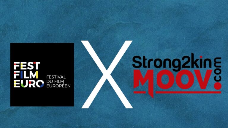 Partenariat Strong2kin Moov et le Festival du Film Européen