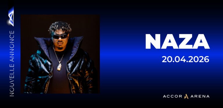 NAZA annonce un nouvel EP et une nouvelle date à l’Accor Arena !