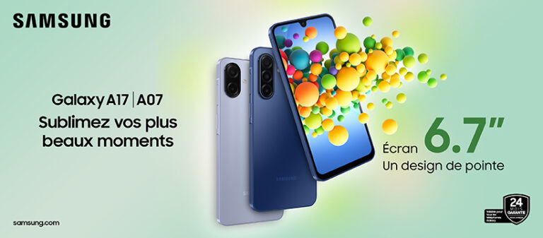 Samsung lance les Galaxy A17 et A07 avec écran 6,7’’ : design moderne et performance accessible