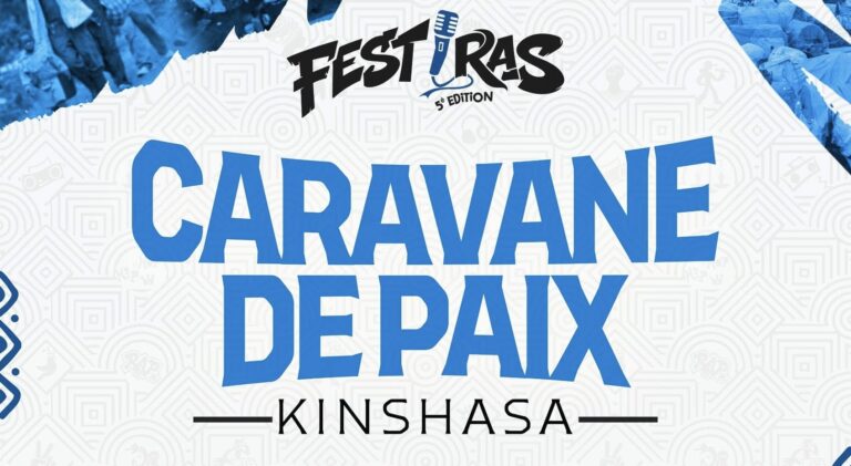 FESTIRAS 2026 : Kinshasa accueille une Caravane de Paix du 4 au 7 juin